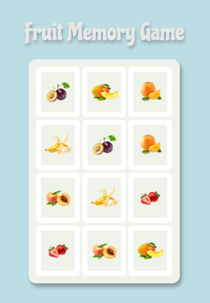 Fruit Memory Game using HTML, CSS, and JavaScript