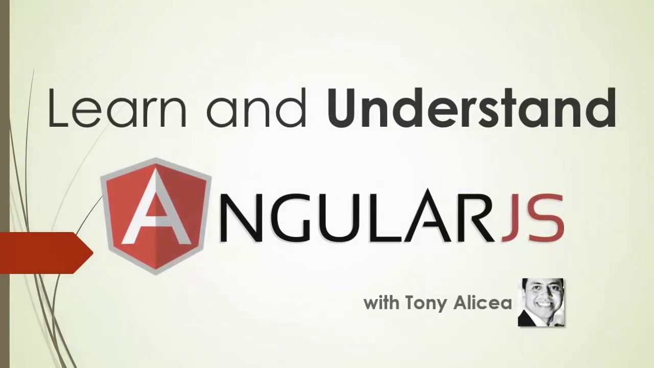 Learn and Understand AngularJS