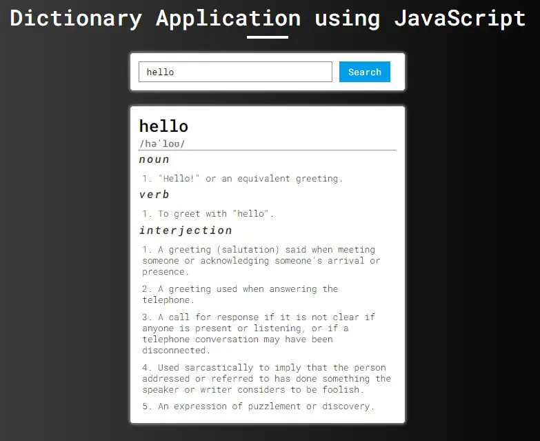 Dictionary Application using Pure JS and Dictionary API